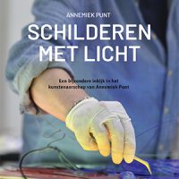 Het jubileum magazine 'Schilderen met Licht' - Glaskunst van Annemiek Punt in Ootmarsum